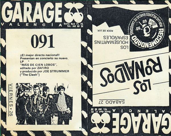 Cuando trajé por primera vez a Valencia a 091 y Los Ronaldos. Fue mi despedida de Garage, a lo grande. 1987.